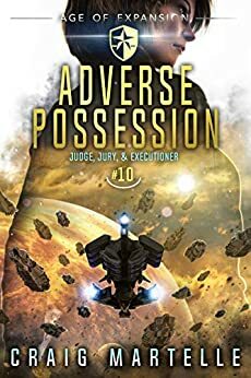 Adverse Possession by Michael Anderle, Craig Martelle