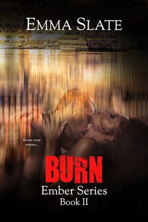 Burn by Emma Slate