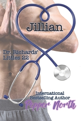 Jillian: Dr. RIchards' Littles 22 by Pepper North