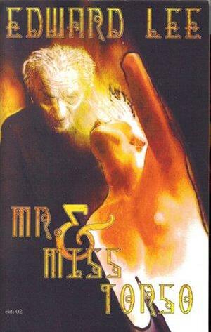 Mr. & Miss Torso by Edward Lee