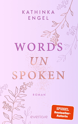 Words unspoken: Roman by Kathinka Engel