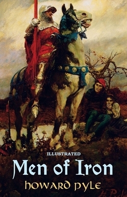 Men of Iron Illustrated by Howard Pyle