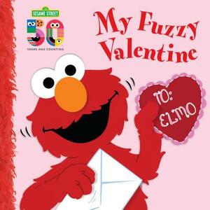 My Fuzzy Valentine Deluxe Edition (Sesame Street) by Naomi Kleinberg