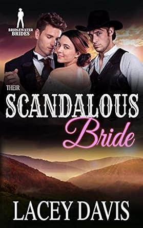 Their Scandalous Bride by Lacey Davis