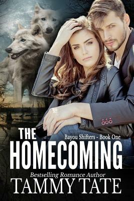 The Homecoming by Tammy Tate