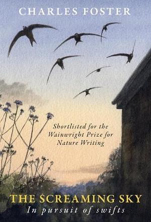 The Screaming Sky by Charles Foster