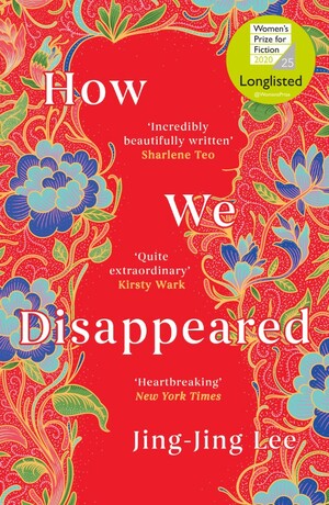 How We Disappeared by Jing-Jing Lee