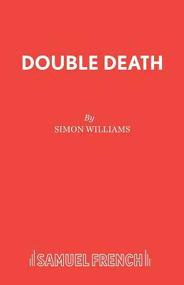 Double Death by Simon Williams
