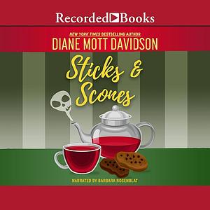 Sticks & Scones by Diane Mott Davidson