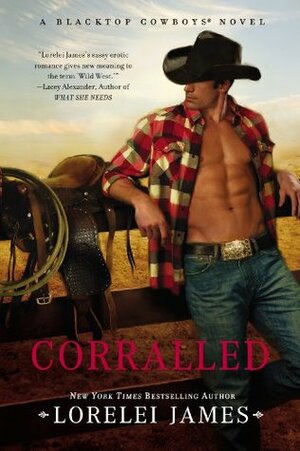 Corralled by Scarlet Chase, Lorelei James