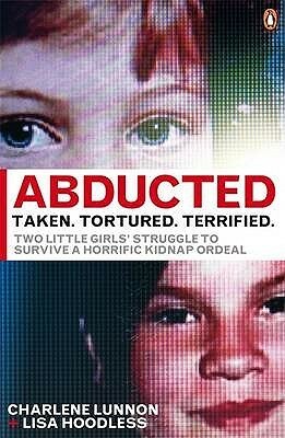 Abducted by Lisa Hoodless, Charlene Lunnon