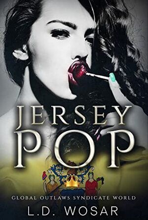 Jersey Pop: GOSW New Jersey Chapter by L.D. Wosar