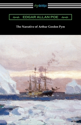 The Narrative of Arthur Gordon Pym by Edgar Allan Poe