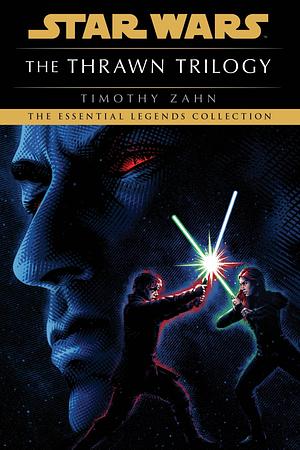 The Thrawn Trilogy 3-Book Bundle: Heir to the Empire, Dark Force Rising, The Last Command by Timothy Zahn, Timothy Zahn