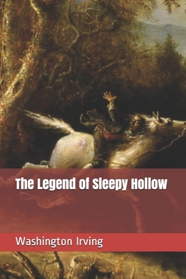 The Legend of Sleepy Hollow by Washington Irving