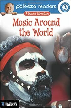 Music Around the World: A Musical Adventure by Teresa Domnauer