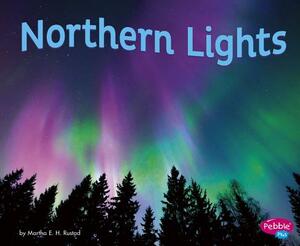 Northern Lights by Martha E.H. Rustad