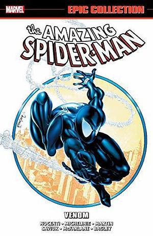 Amazing Spider-Man Epic Collection, Vol. 18: Venom by Tom DeFalco, Ann Nocenti, Ann Nocenti, David Michelinie