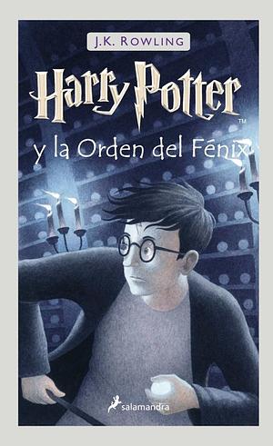 Harry Potter y la Orden del Fénix by J.K. Rowling, Gemma Rovira Ortega