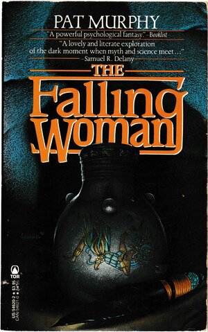 The Falling Woman by Pat Murphy