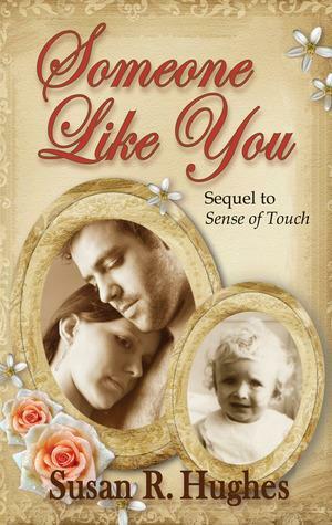 Someone Like You by Susan R. Hughes