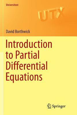 Introduction to Partial Differential Equations by David Borthwick