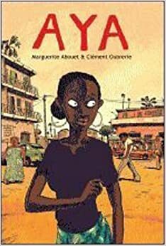 Aya uit Yopougon 1 by Marguerite Abouet