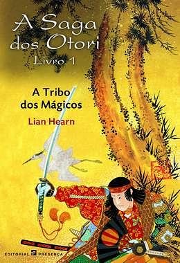 A saga dos Otori by Lian Hearn