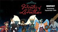 Dimension 20: Pirates of Leviathan by Carlos Luna, Aabria Iyengar, Marisha Ray, Matt Mercer, Brennan Lee Mulligan, Krystina Arielle, B. Dave Walters