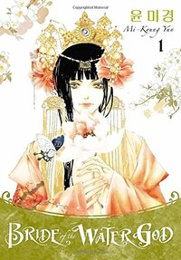 Bride of the Water God, Volume 1 by Mi-Kyung Yun