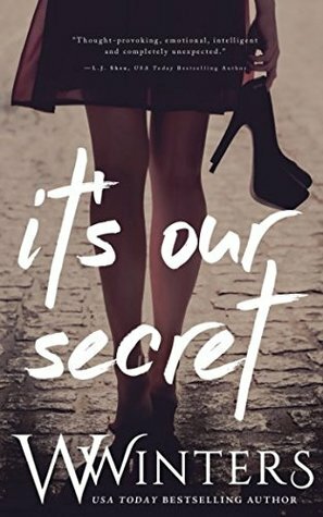 It's Our Secret by W. Winters