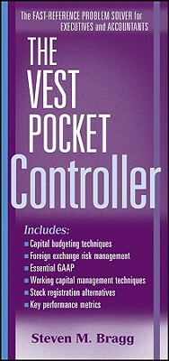 The Vest Pocket Controller by Steven M. Bragg