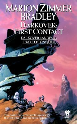 Darkover: First Contact: (darkover Omnibus #6) by 