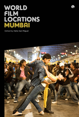 World Film Locations: Mumbai by 