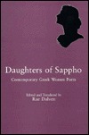 Daughters of Sappho: Contemporary Greek Women Poets by Rae Dalven