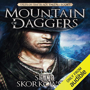 Mountain of Daggers by Seth Skorkowsky