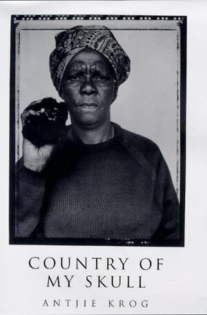 Country of My Skull by Antjie Krog