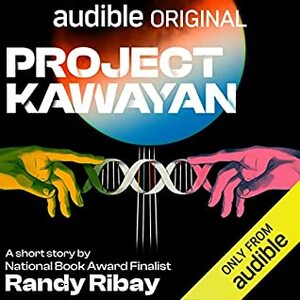 Project Kawayan by Randy Ribay
