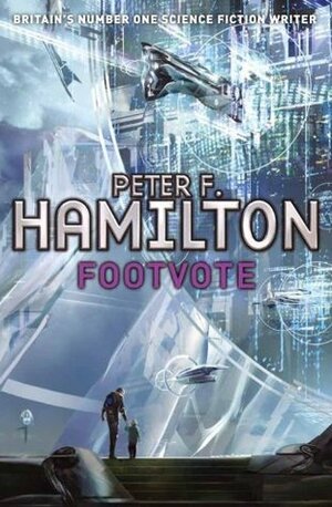 Footvote by Peter F. Hamilton