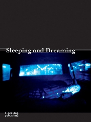 Sleeping and Dreaming by 
