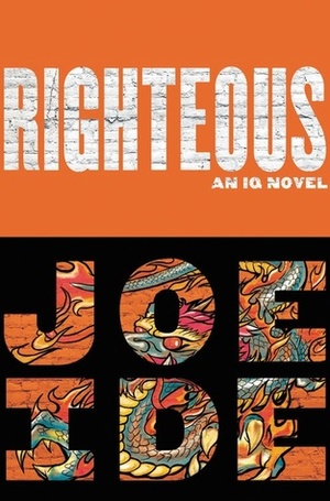 Righteous by Joe Ide