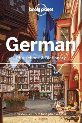 Lonely Planet German Phrasebook & Dictionary by Gunter Muehl, Birgit Jordan, Lonely Planet