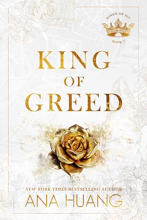 King of Greed by Ana Huang