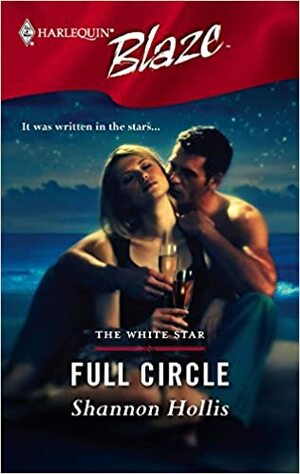 Full Circle by Shannon Hollis