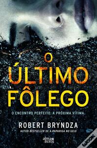 O Último Fôlego by Robert Bryndza