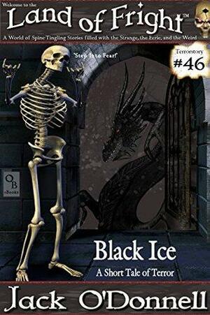 Black Ice: A Short Tale of Terror by Jack O'Donnell