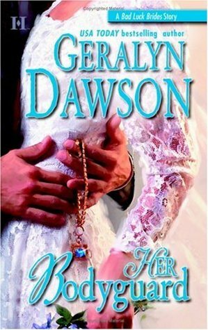 Her Bodyguard by Geralyn Dawson