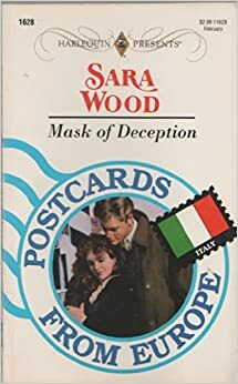Mask of Deception by Sara Wood