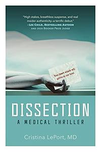 Dissection by Cristina LePort