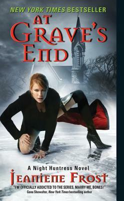 At Grave's End: A Night Huntress Novel by Jeaniene Frost